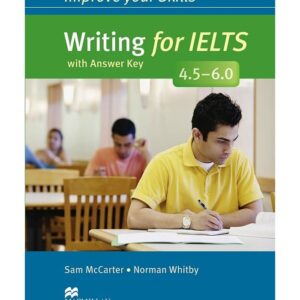 خرید کتاب Improve Your Skills Writing for IELTS 4.5-6.0